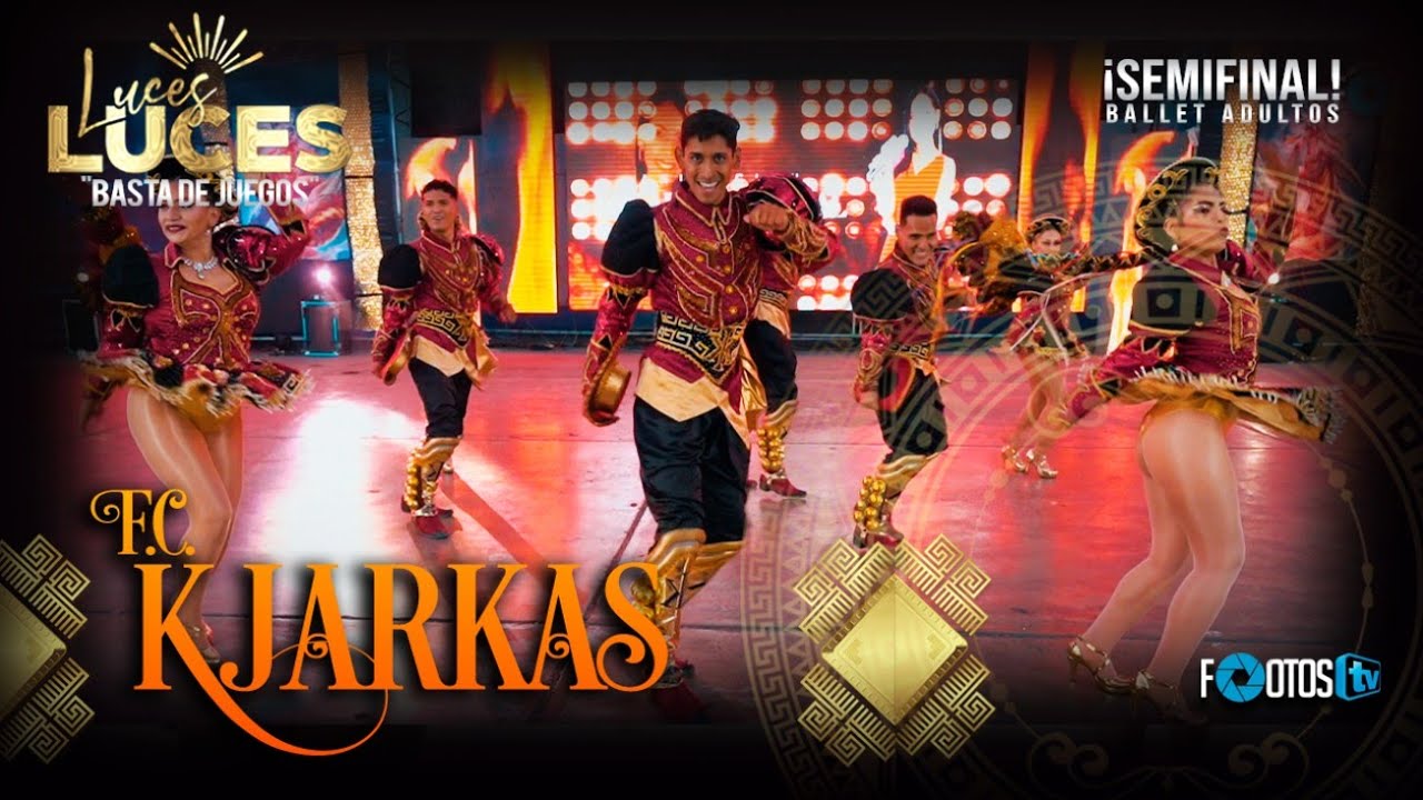 FRATERNIDAD CULTURAL KJARKAS - CONCURSO DE CAPORALES LUCES 2022