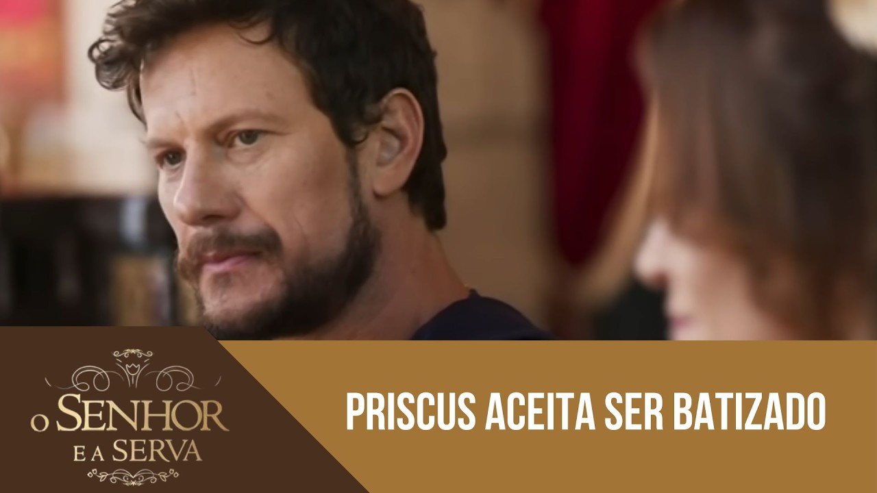Priscus aceita o Senhor e é batizado por Teófilo | O Senhor e a Serva