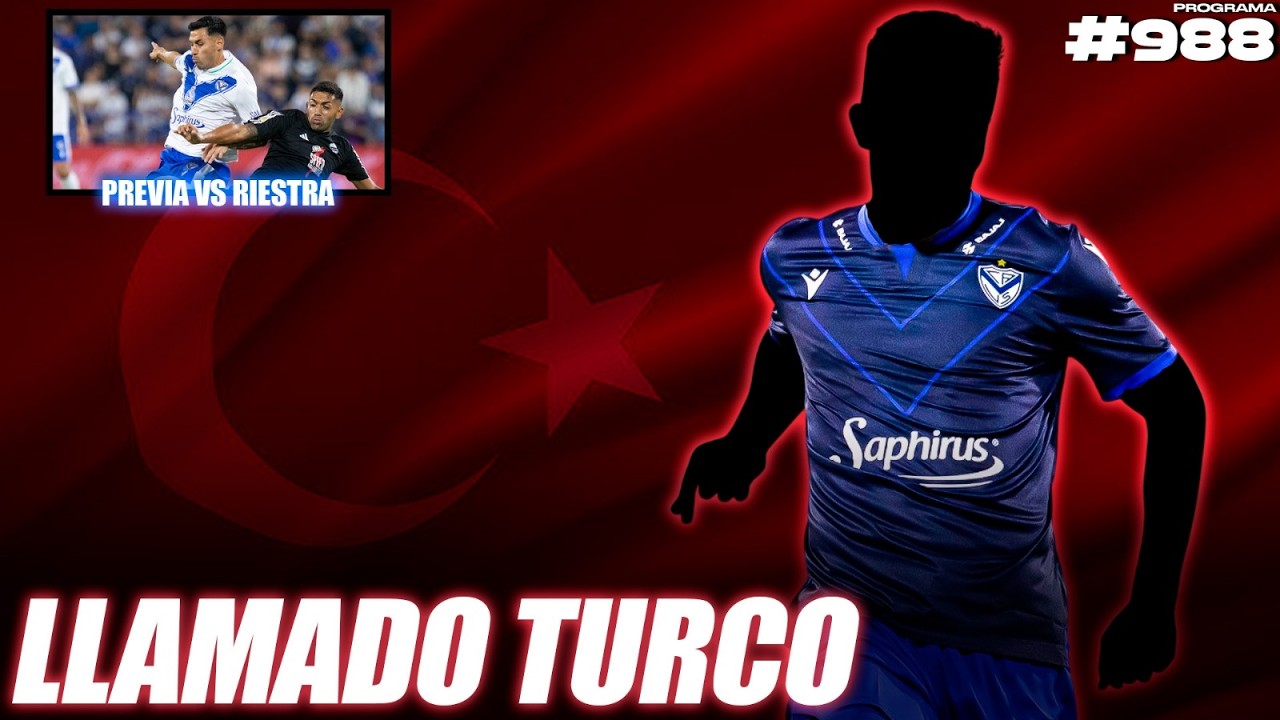 🚨✈️ ALERTA EN #VELEZ: Interés de TURQUÍA por un jugador | Pasión Fortinera 24/2