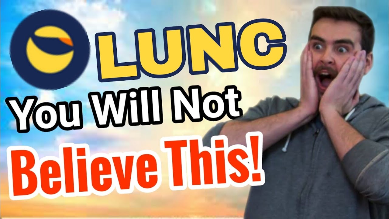 Lunc Price Prediction! Terra Lunc News Today