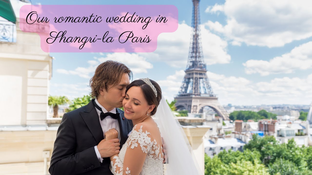 Our romantic Wedding in Shangri-La Paris