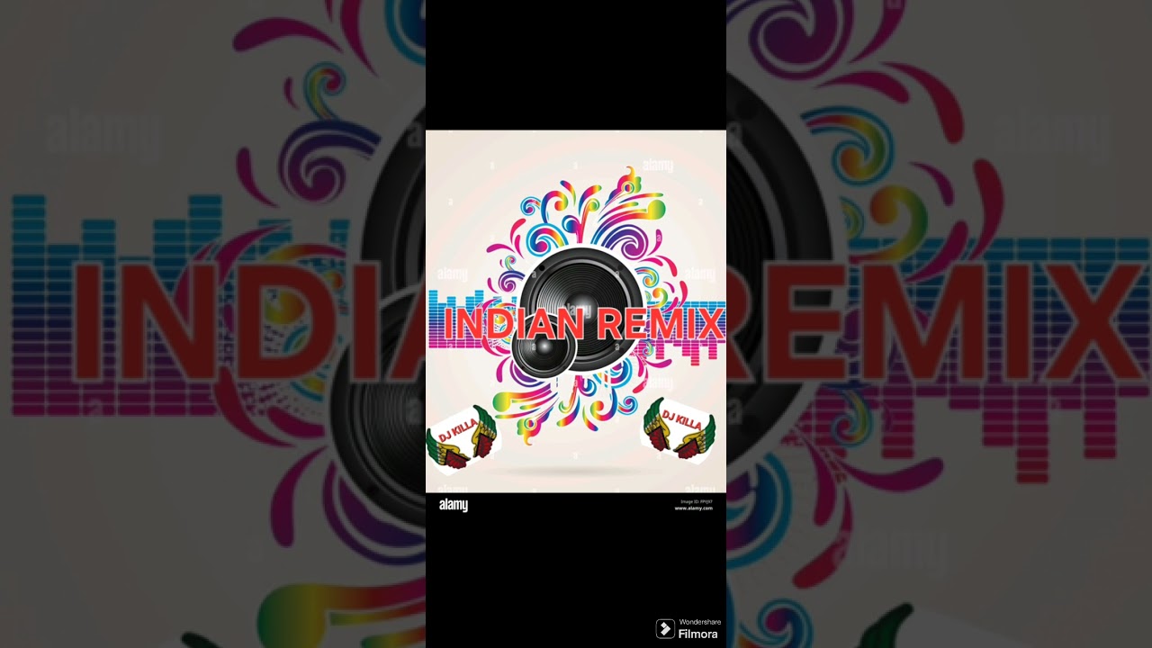 INDIAN  REMIX  ☆☆DJ KILLA☆☆