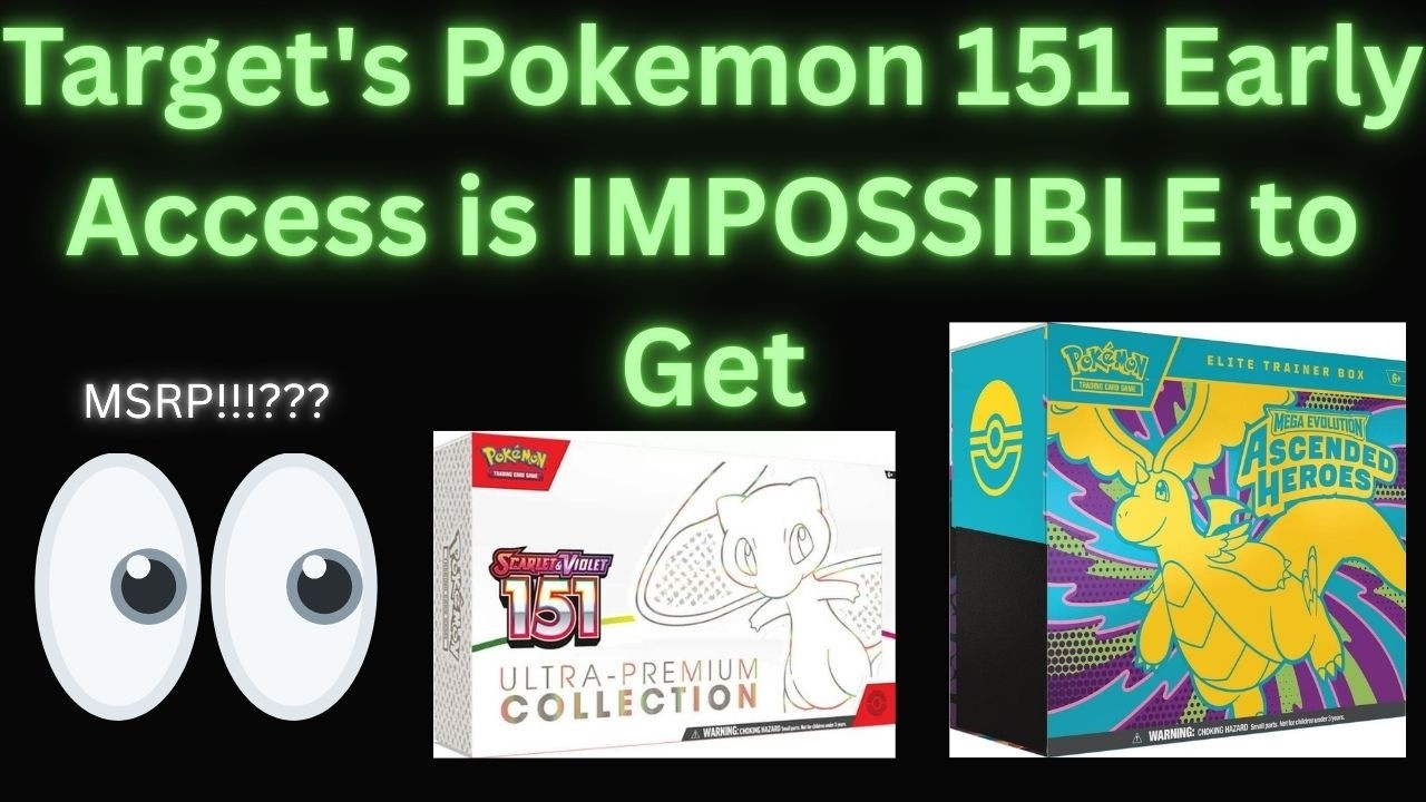 Target's Pokemon 151 Early Access is IMPOSSIBLE to Get