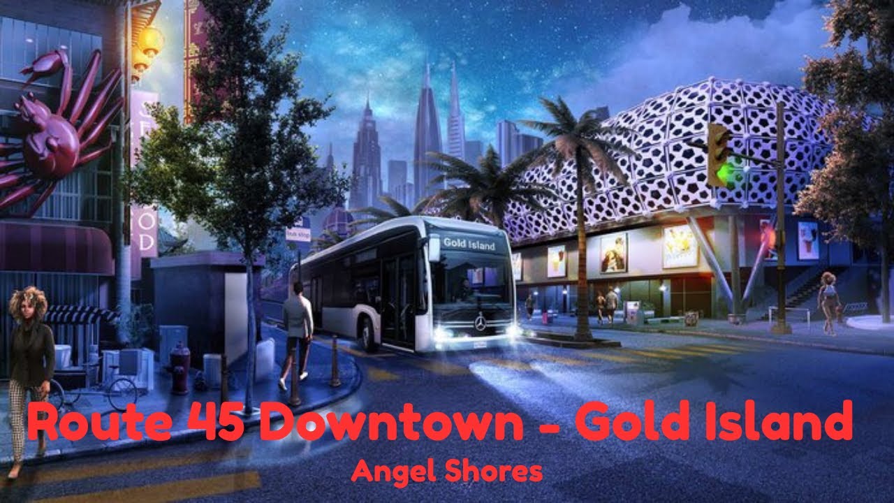 DRIVING ROUTE 45 DOWNTOWN - GOLD ISLAND 