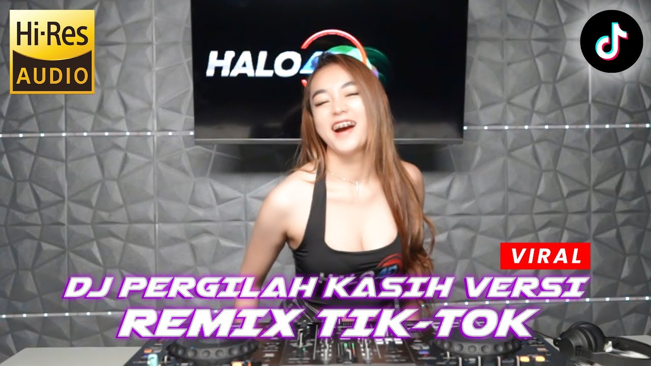 DJ PERGILAH KASIH KEJARLAH SELINGKUHAN MU REMIX TIKTOK 2024 BIKIN GELENG2 KEPALA!!!