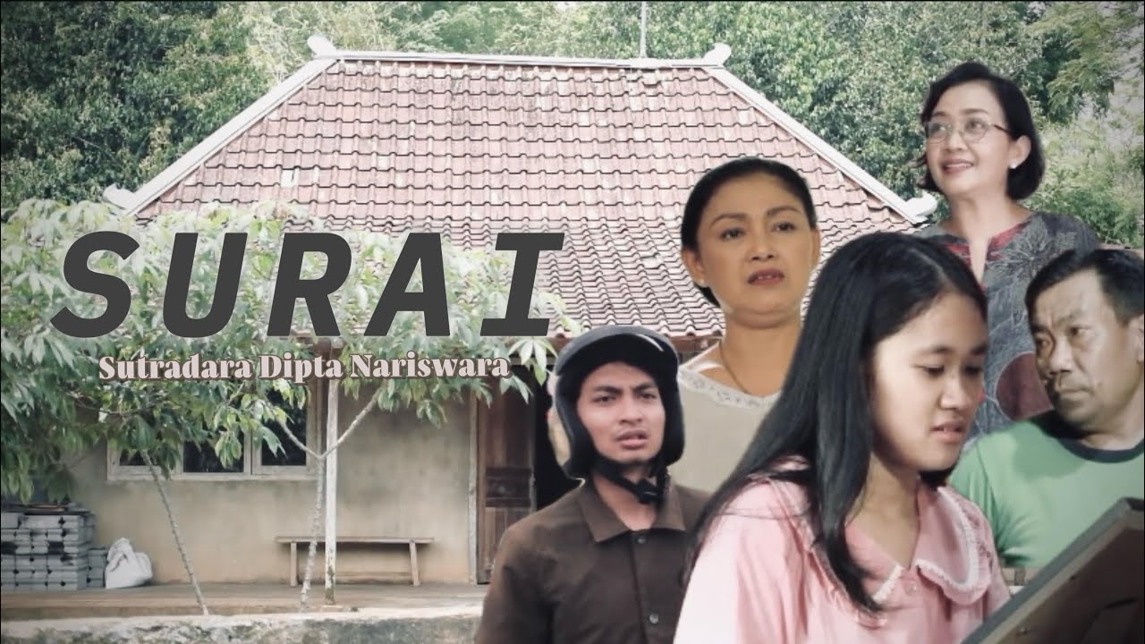 FILM PENDEK SURAI OLEH DIPTA NARISWARA