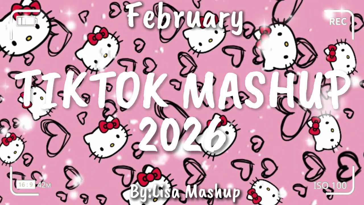 Tiktok Mashup February 2026 (Not Clean)