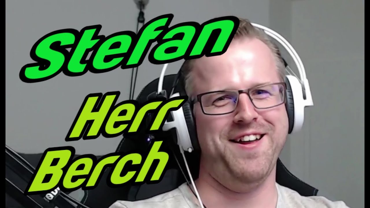 Stefan - Herr Berch - Das Interview
