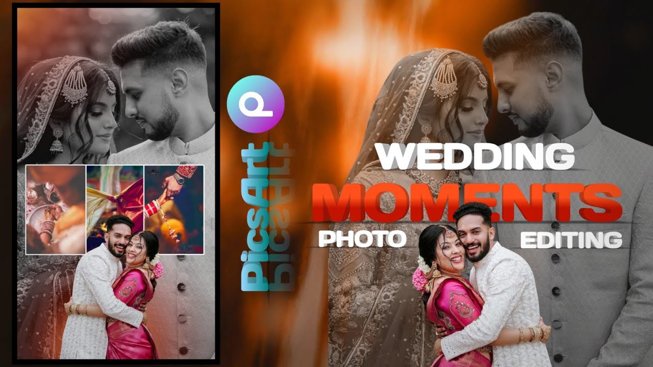 PicsArt Photo Editing | Beautiful Marriage Moments | Cinematic Photo Edit 🎥