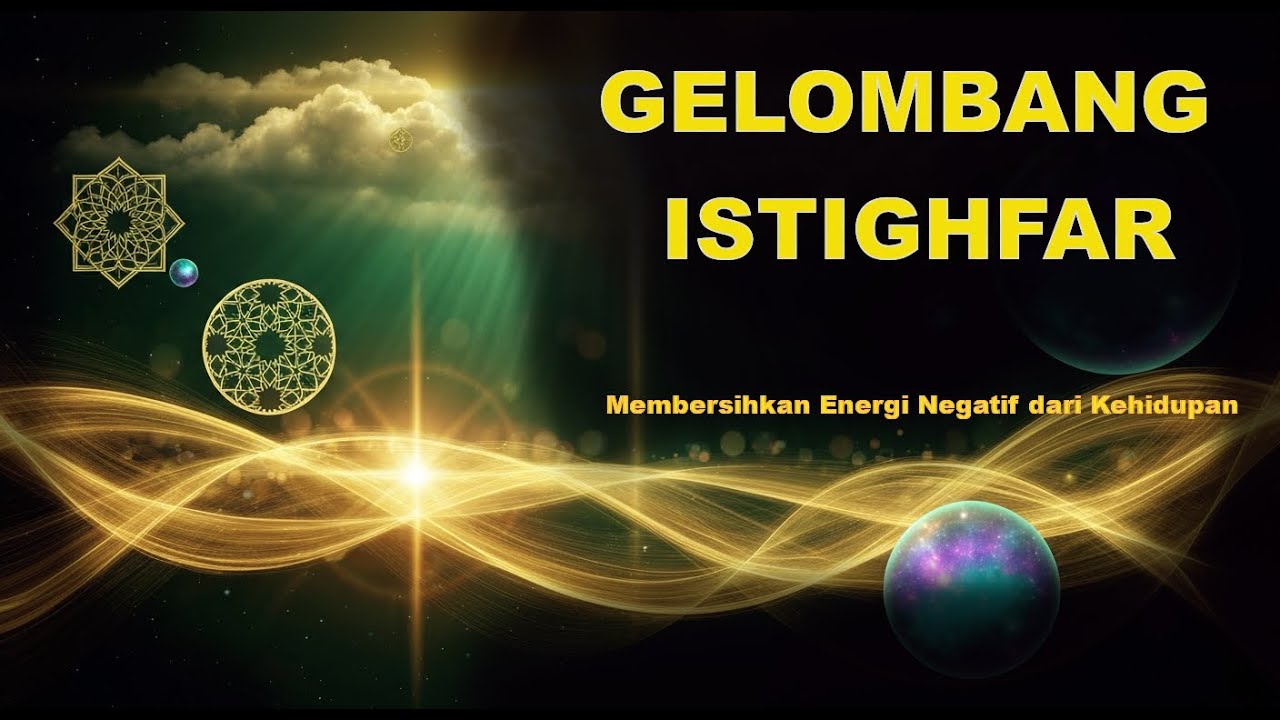 Pembersihan Energi Negatif Dengan Istighfar, Apakah Benar Efektif?