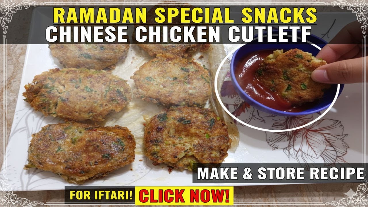 Crispy Chinese Chicken Cutlets | Ramadan Special Iftari Snack | Mom’s Comfort Food