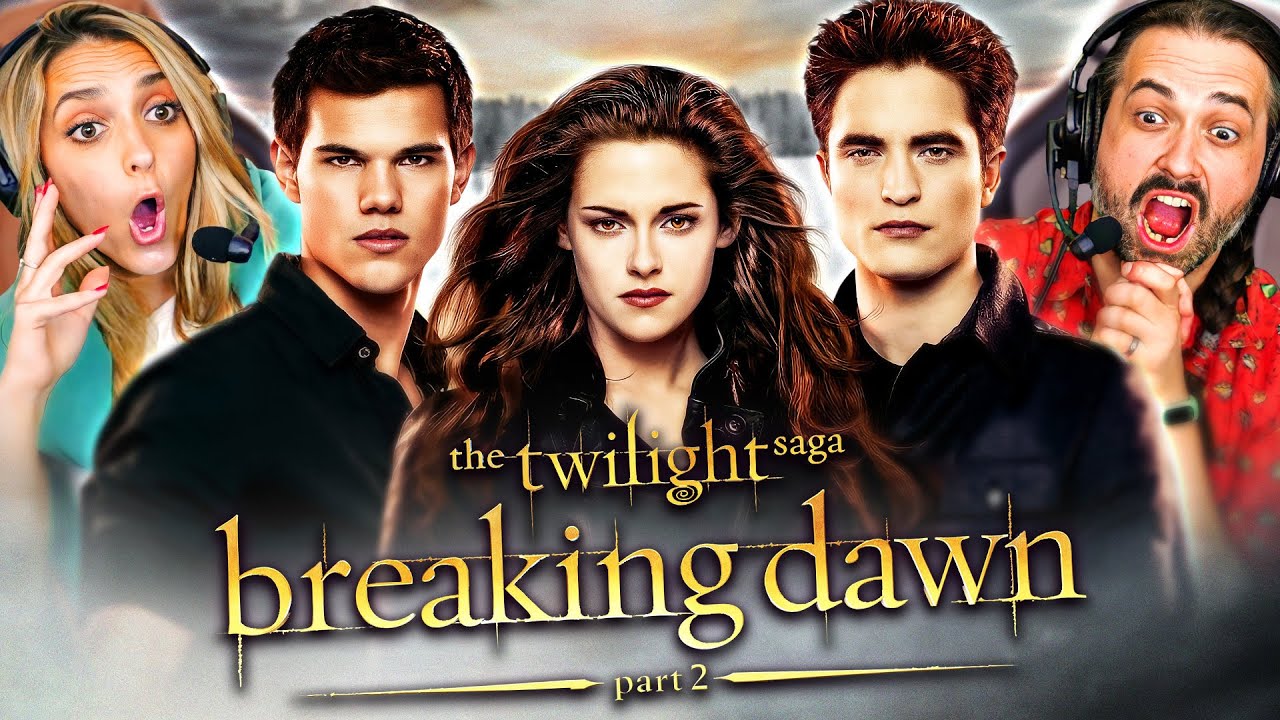 THE TWILIGHT SAGA: BREAKING DAWN Part 2 (2012) MOVIE REACTION! FIRST TIME WATCHING!! Movie Review!