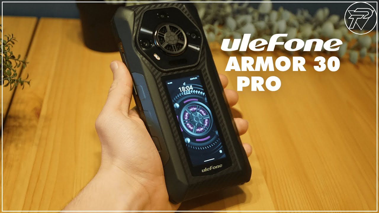 Ulefone Armor 30 Pro Unboxing & Recenzja