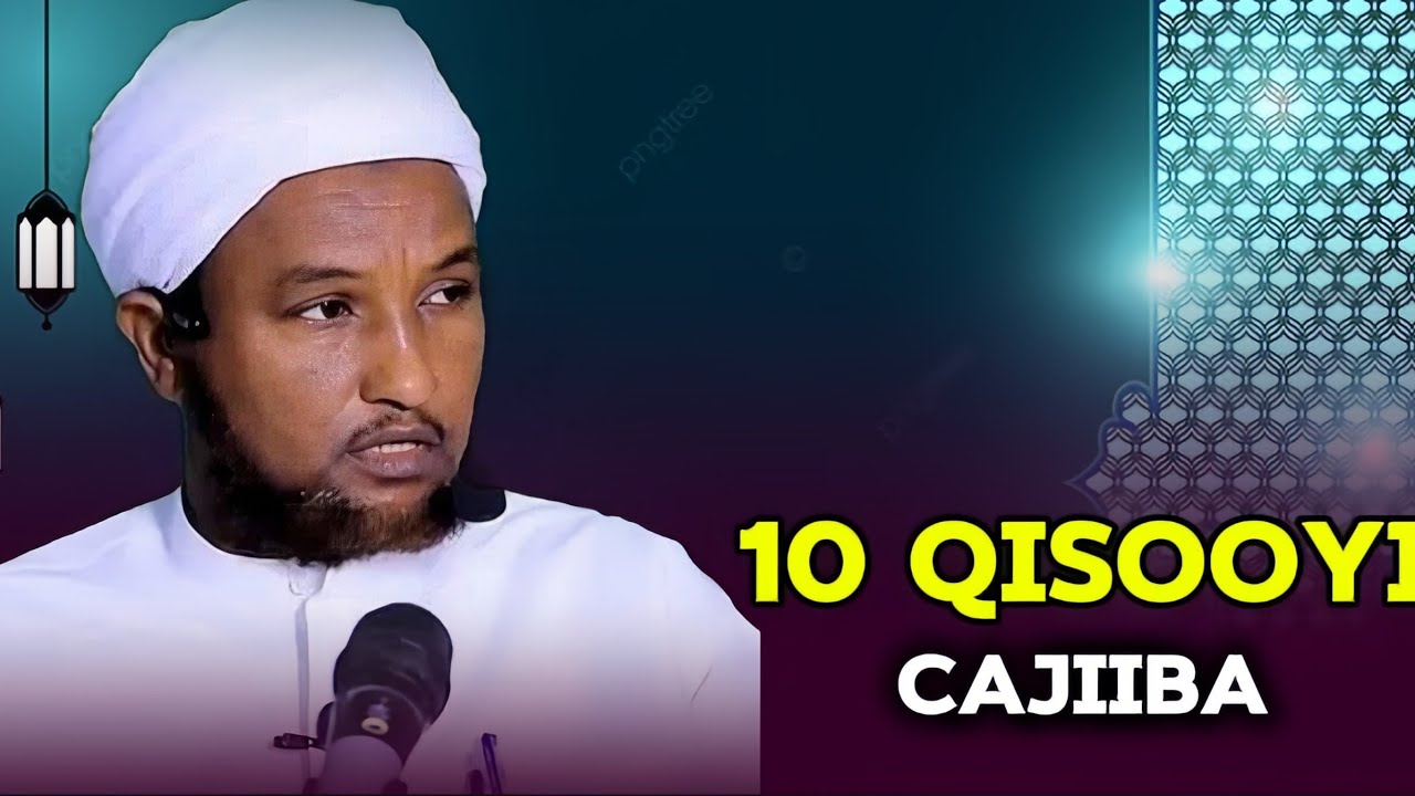 10 QISOOYIN - SHEEKH XUSEEN CALI JABUUTI - 2025