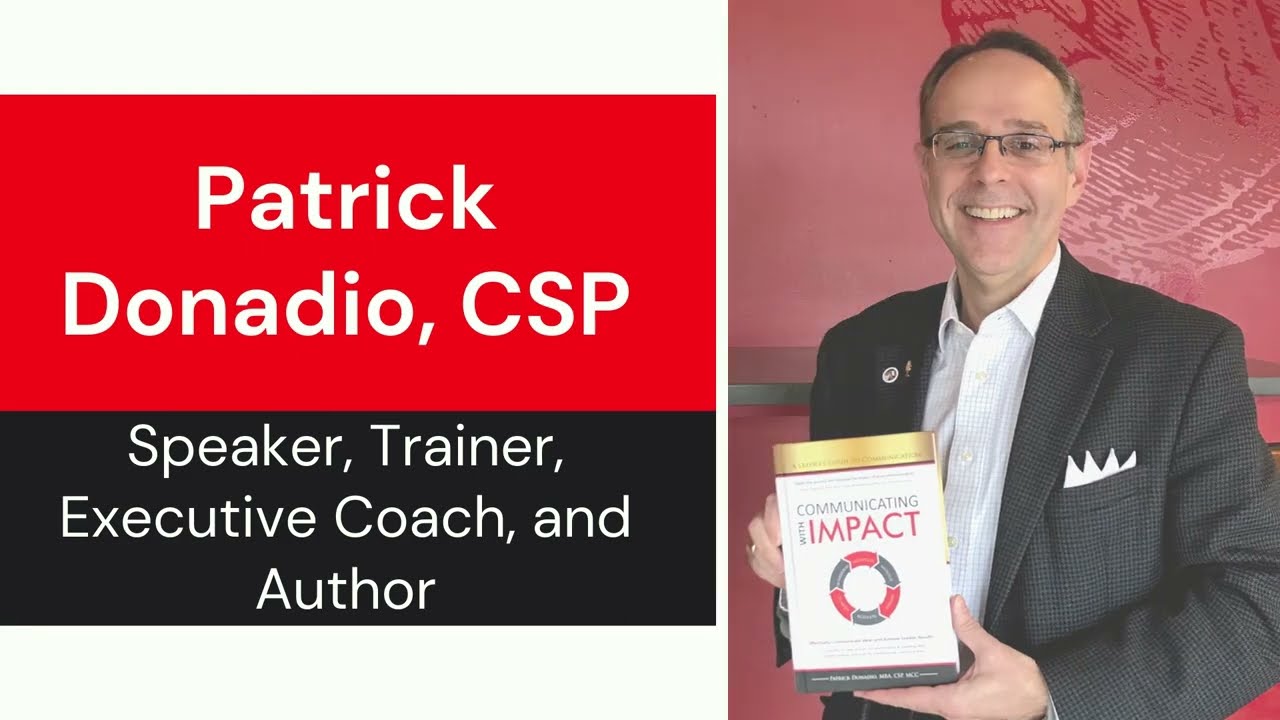 Patrick Donadio, Speaker, Trainer, Executive Coach, and Author of  