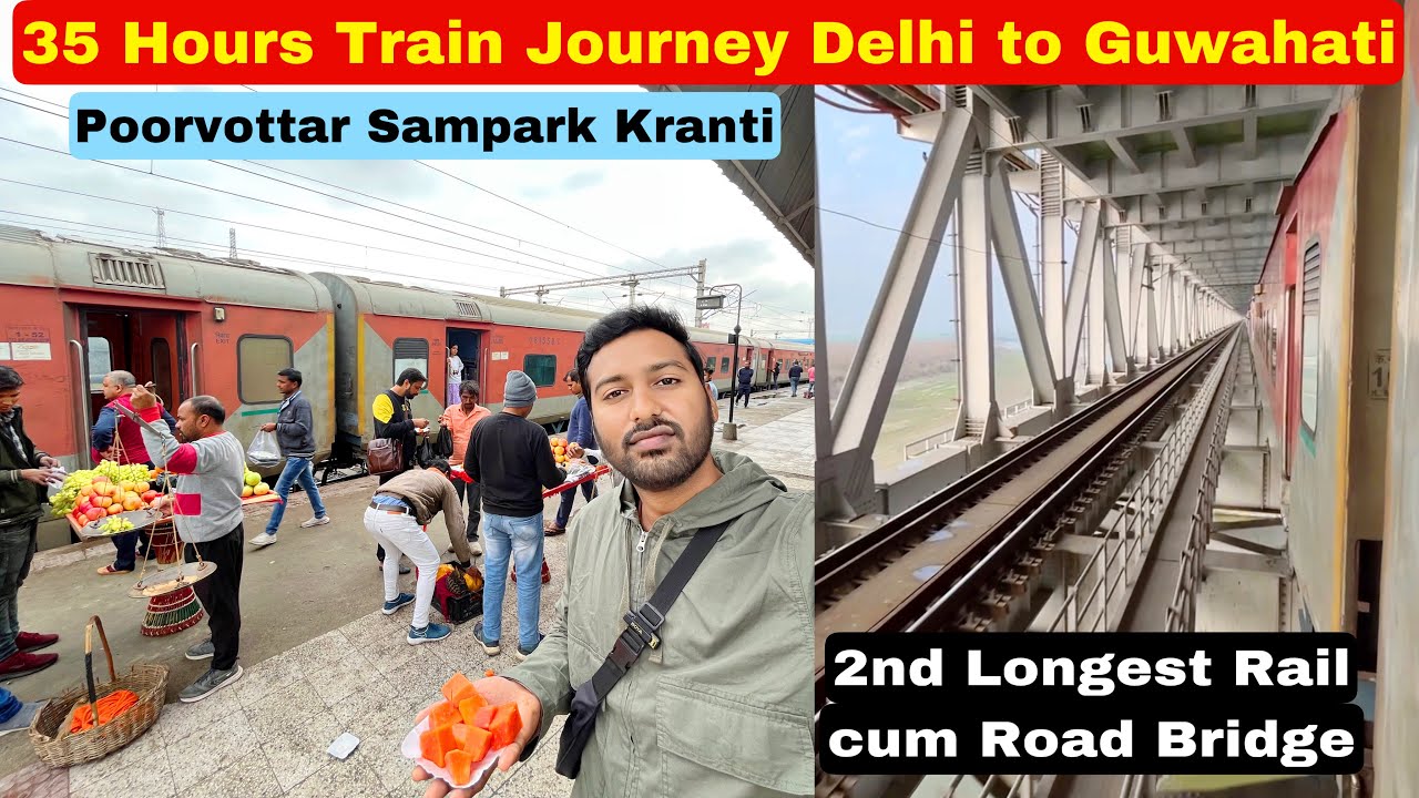 Poorvottar Sampark Kranti 35 hrs Train Journey •Kese passengers hai• 😳