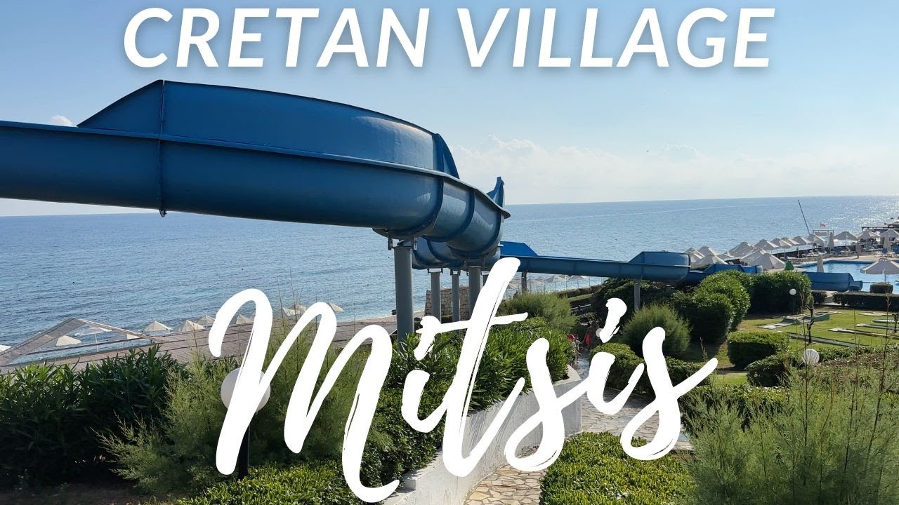Mitsis Cretan Village czy warto ? opinia o hotelu na Krecie