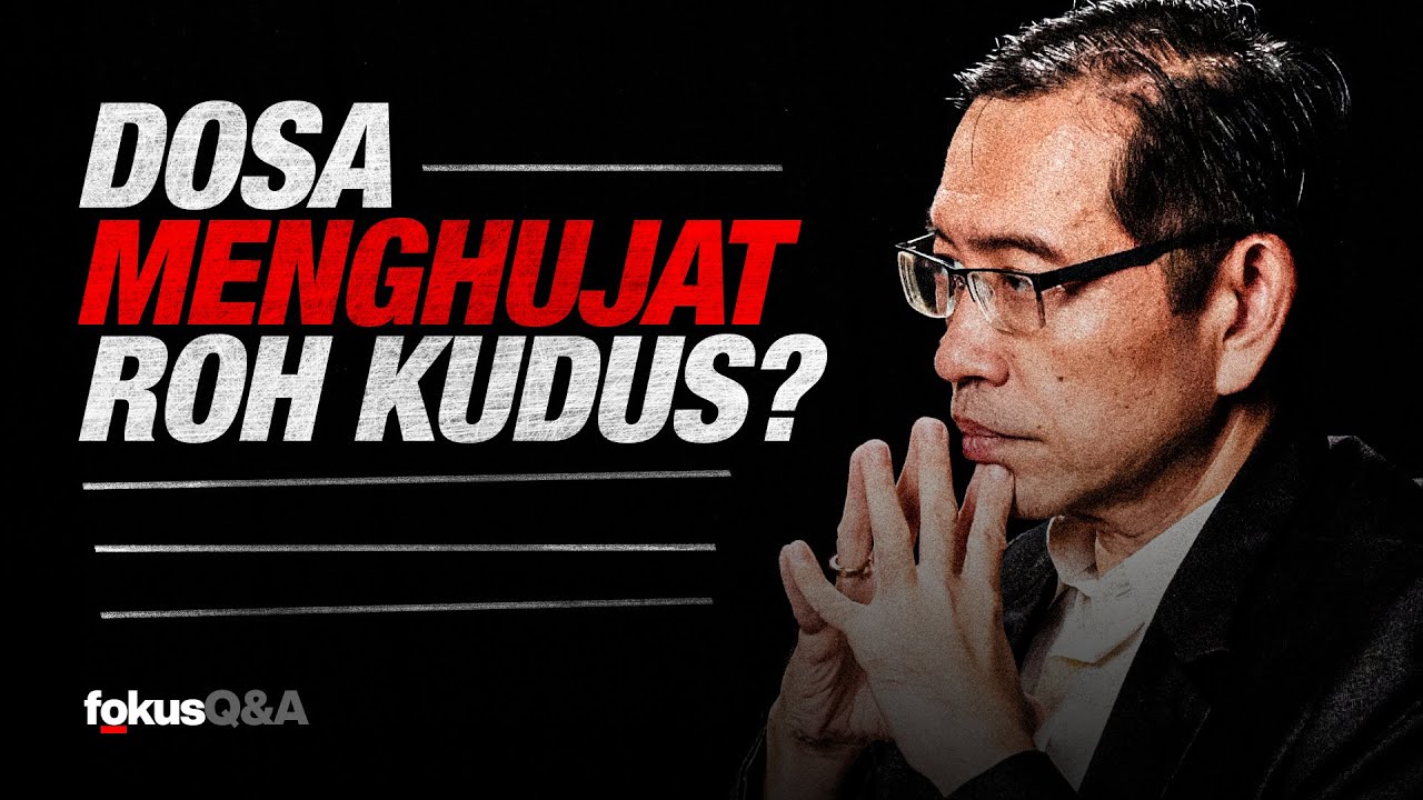 Satu Dosa Tak Terampuni Yang Harus Dihindari! | FOKUS Q&A #62