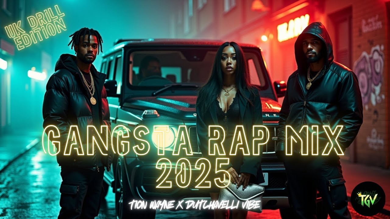 Gangsta Rap Mix 2025 x UK Drill ❄️🔥 | Tion Wayne x Dutchavelli Vibe