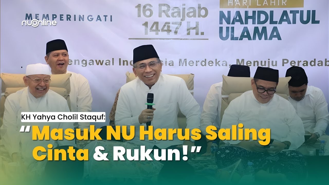 Gus Yahya: Pesan Khidmah NU KH Hasyim Asy'ari, Wasiat Mbah Moen di Zaman Akhir, dan Menjaga Harapan