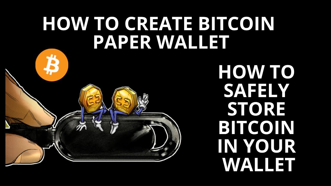 BITCOIN WALLET : HOW TO CREATE BITCOIN PAPER WALLET