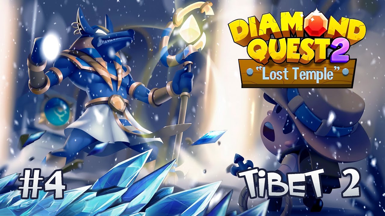 Diamond Quest 2 Tibet 2 Stage 4