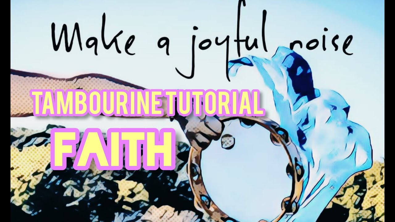 FAITH + Modified Faith || Tambourine Dance Pattern || Dancing & Praising God with Tambourine #9