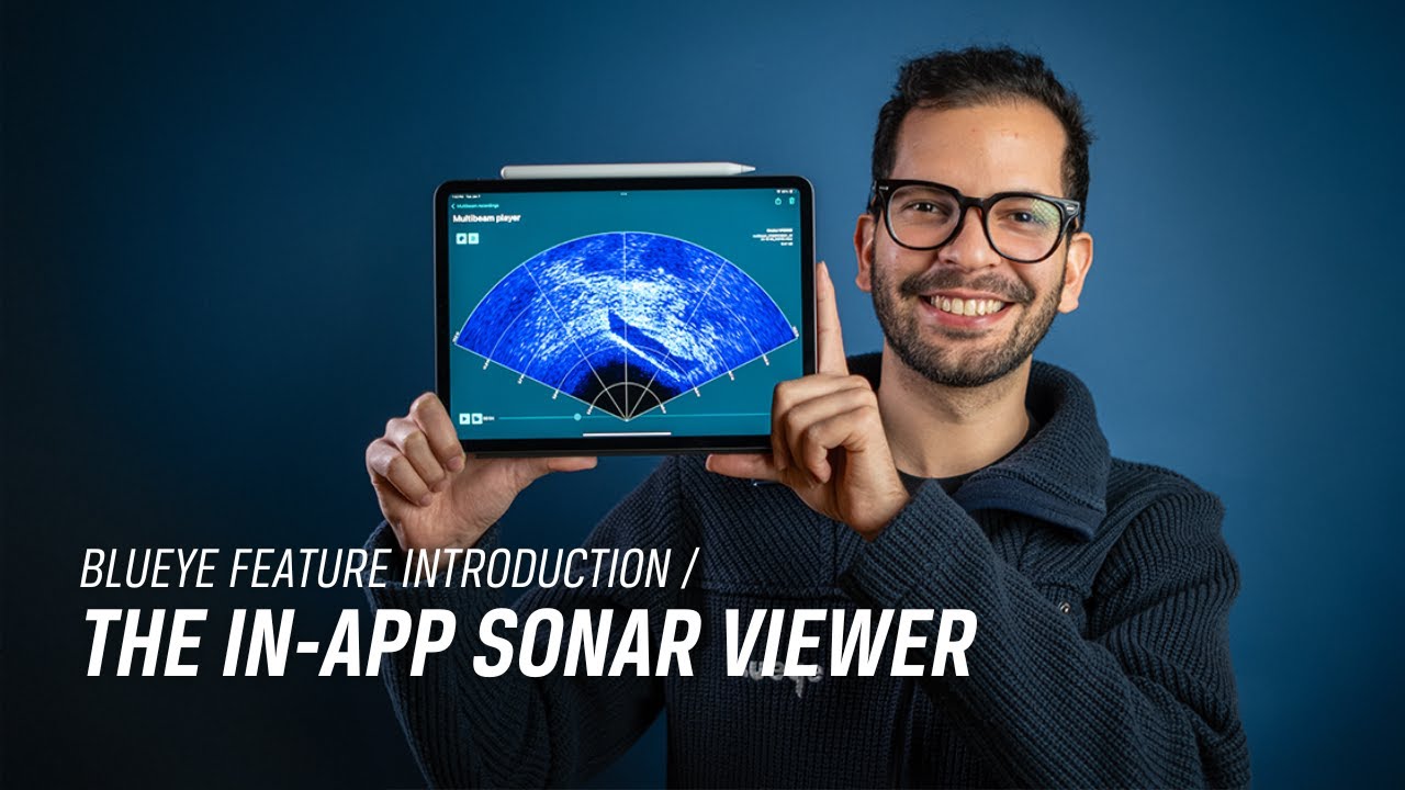 The In-app Sonar Viewer | Blueye Apps and Software