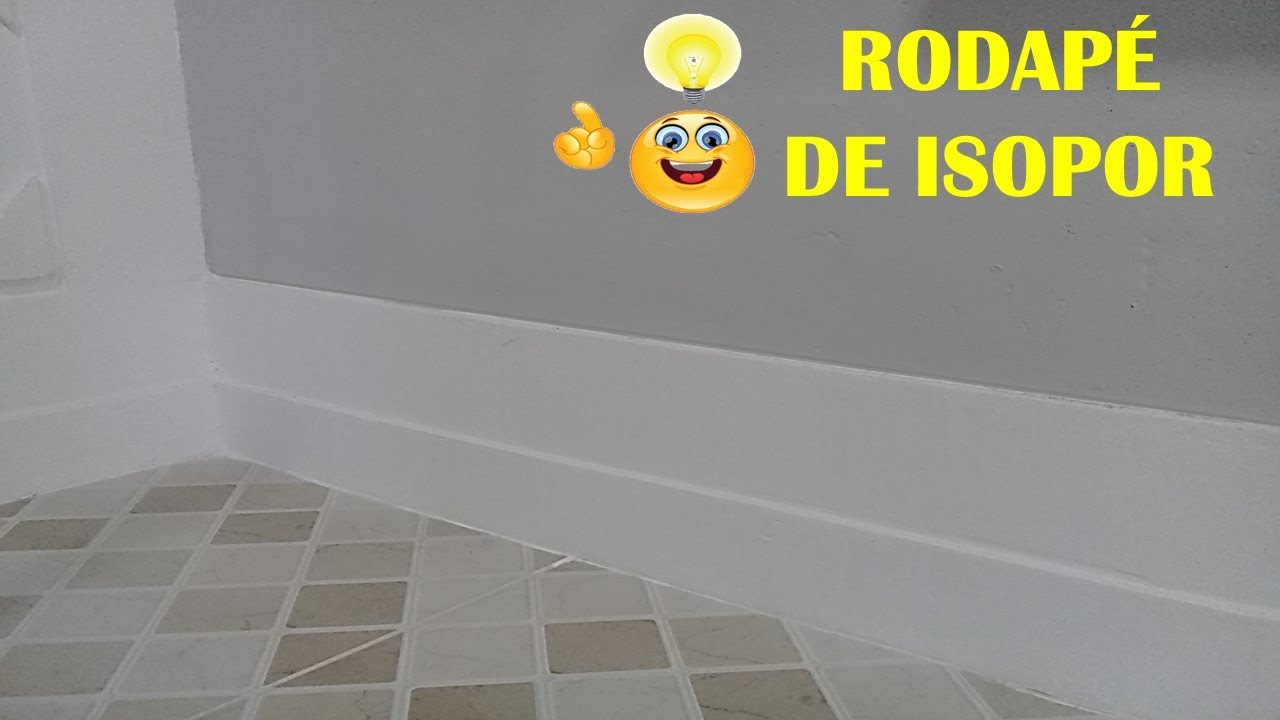 DIY COMO FAZER RODAPÉ DE ISOPOR