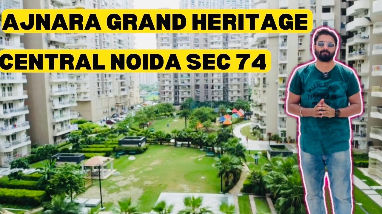 AJNARA GRAND HERITAGE NOIDA 📱 7206165093 | 9289282228 | CENTRAL NOIDA SECTOR 74