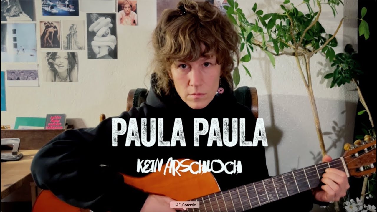 PAULA PAULA - Kein Arschloch