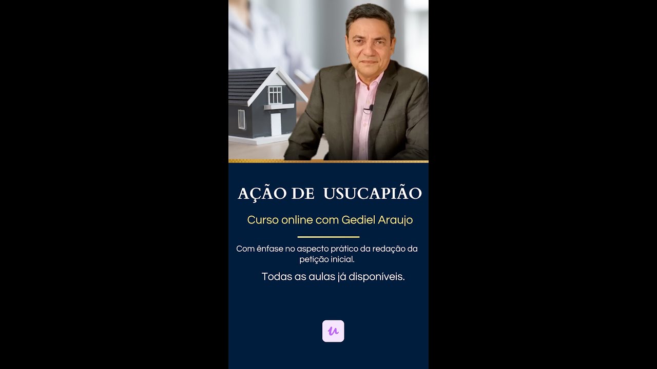 Curso online sobre a A&ccedil;&atilde;o de Usucapi&atilde;o - UDEMY.