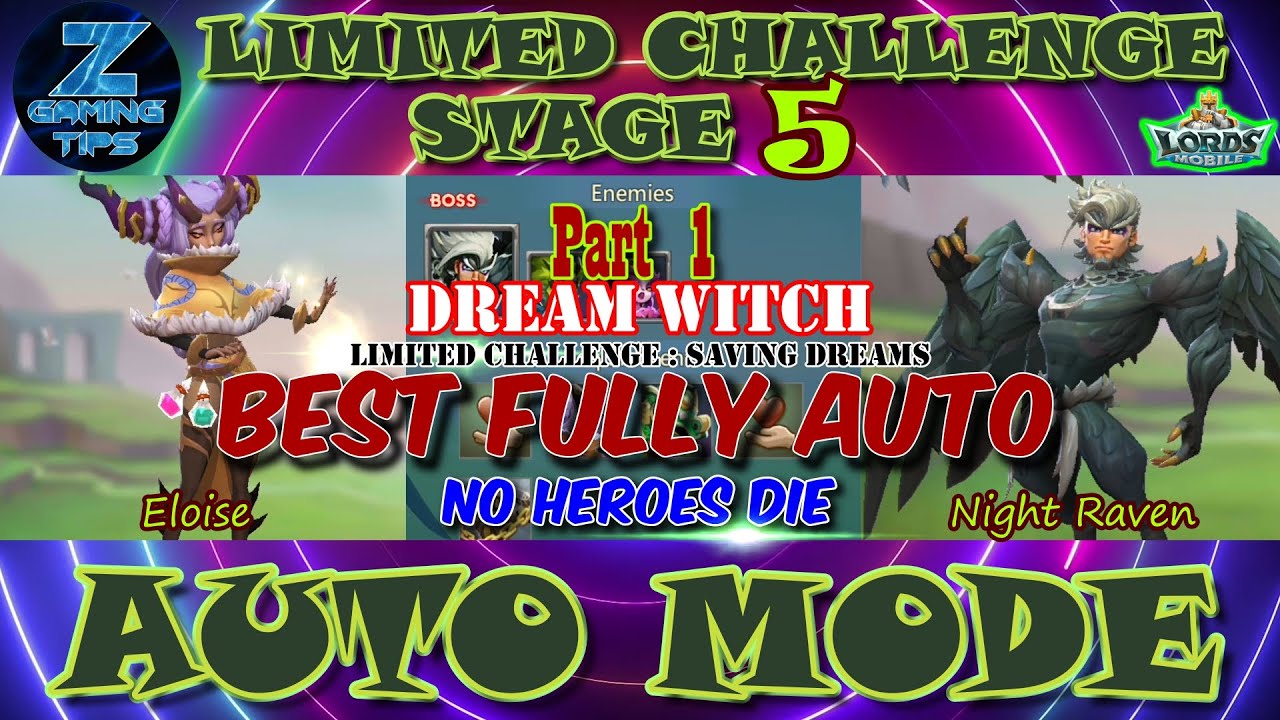 Dream Witch🧙‍♀️ Limited Challenge Stage 5 | Saving Dreams Stage 5 (2 Best Fully Auto Teams) Part 1