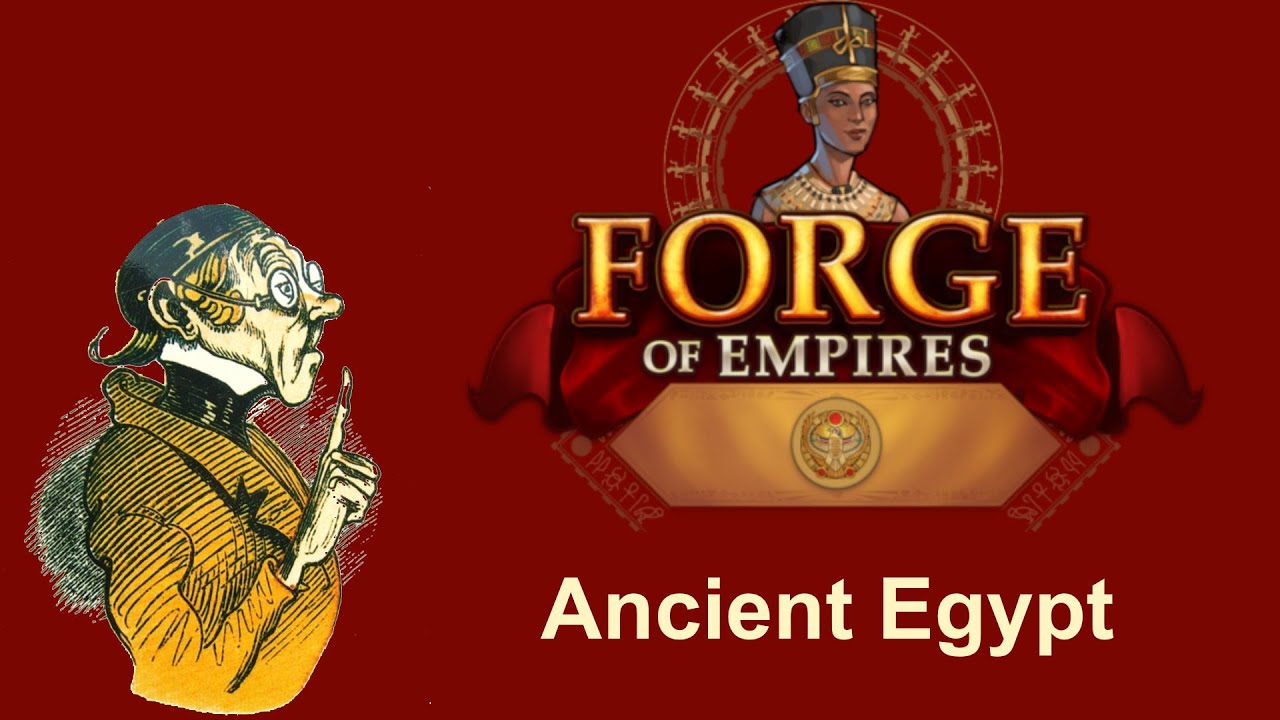FoEhints: Ancient Egypt Cultural Settlement in Forge of Empires