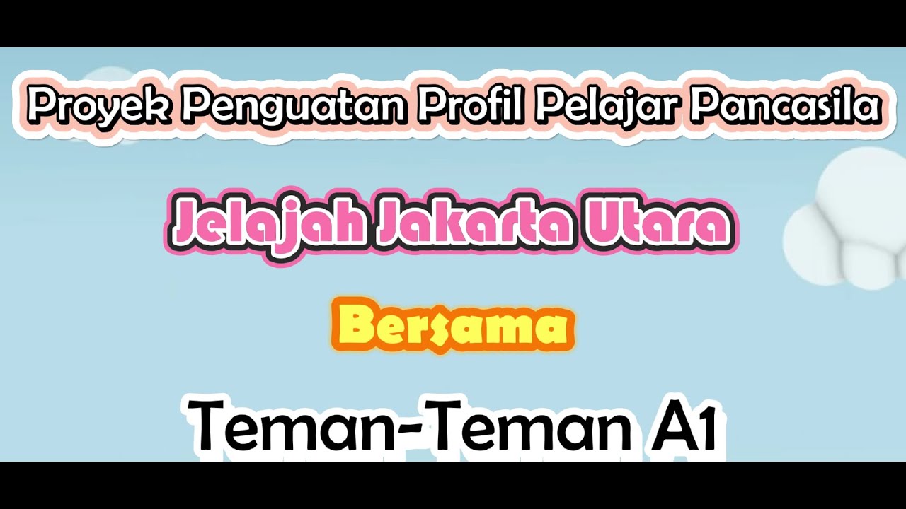 Jelajah Jakarta Utara