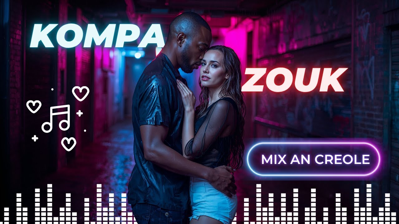 Kompa Love 2026 💞 Sweet Zouk Romantic Mix
