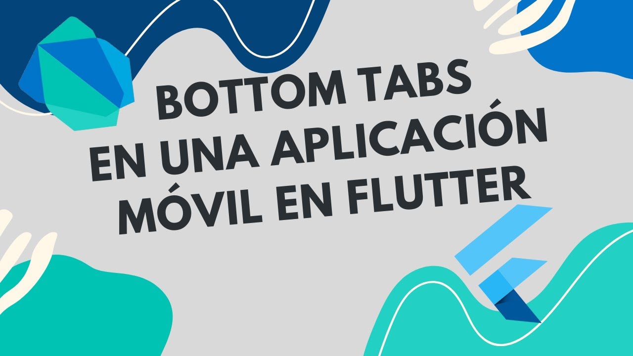 Implementando Bottom Navigation (Tabs) en Flutter