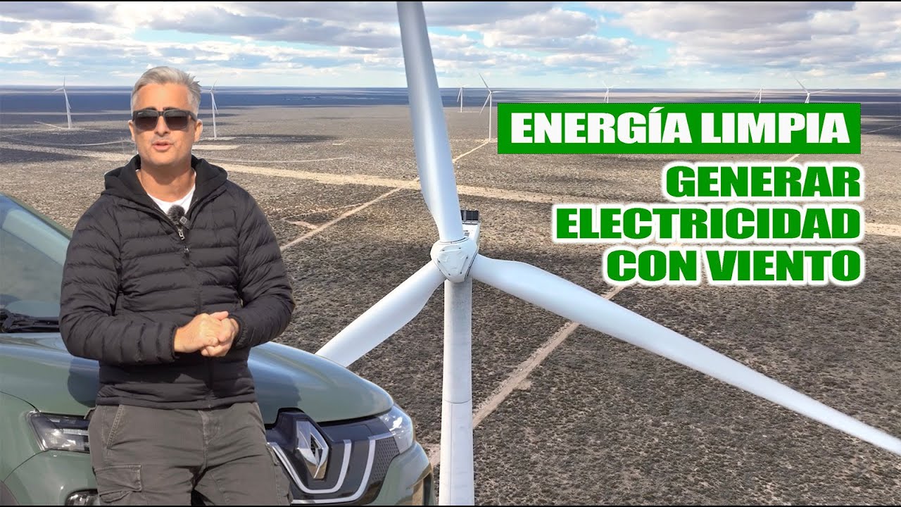 Energía limpia: así se genera electricidad con viento en la Patagonia