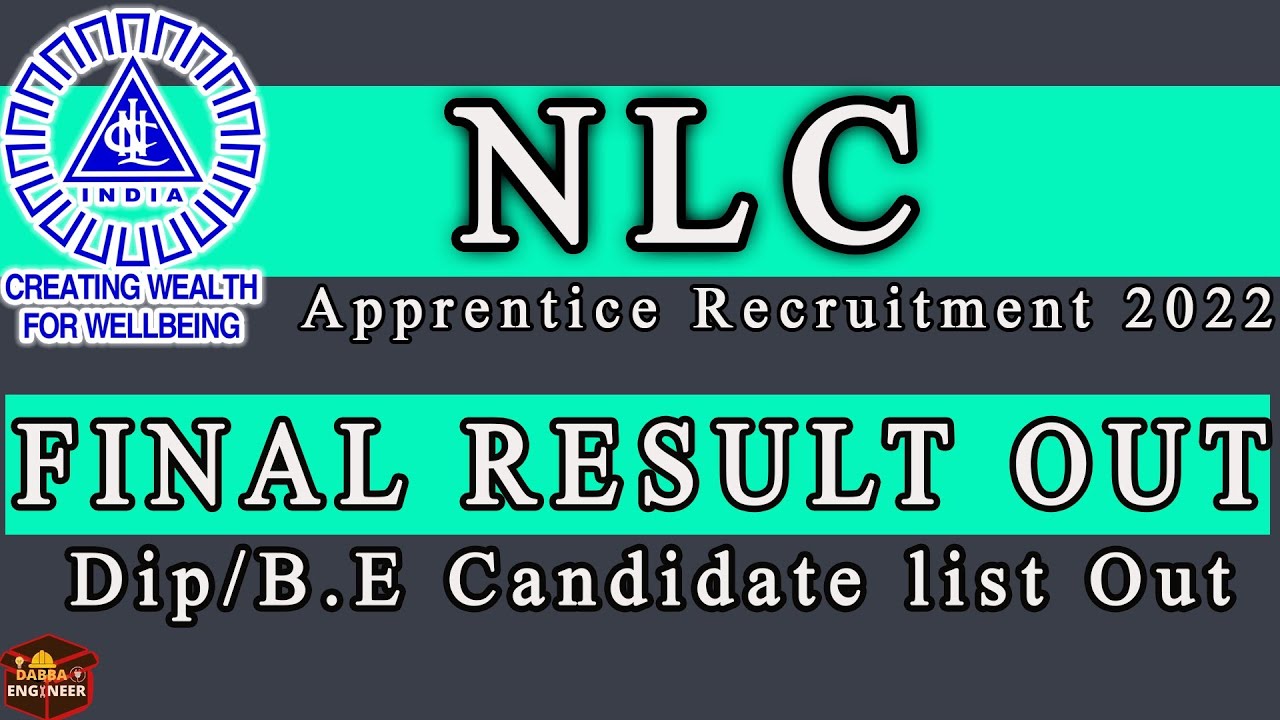 NLC Recruitment 2022 || Final Result Out || NLC Apprentice 2022