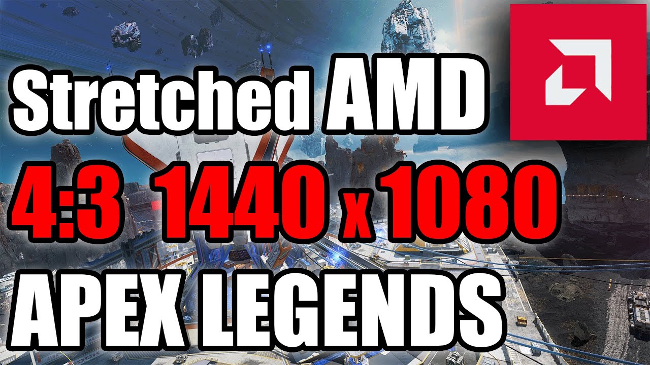 Apex Legends SS 15 : Stretched Resolution 4:3 1440x1080 