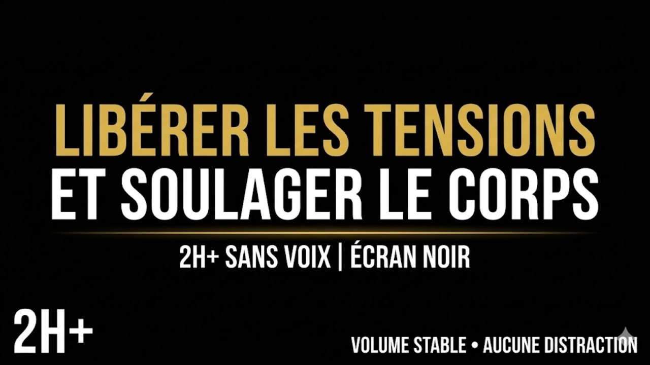 MUSIQUE ANTI-STRESS (2H+) | Soulager le corps | Sans voix • Volume stable