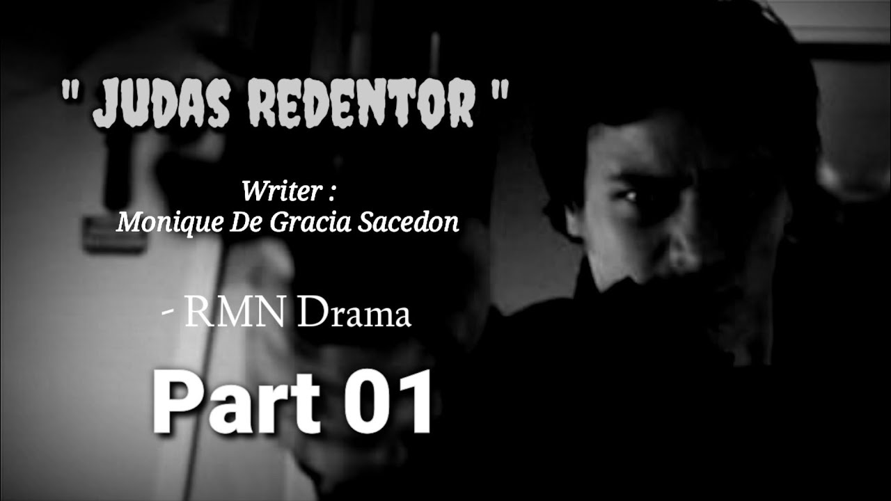 Judas Redentor | Part 01