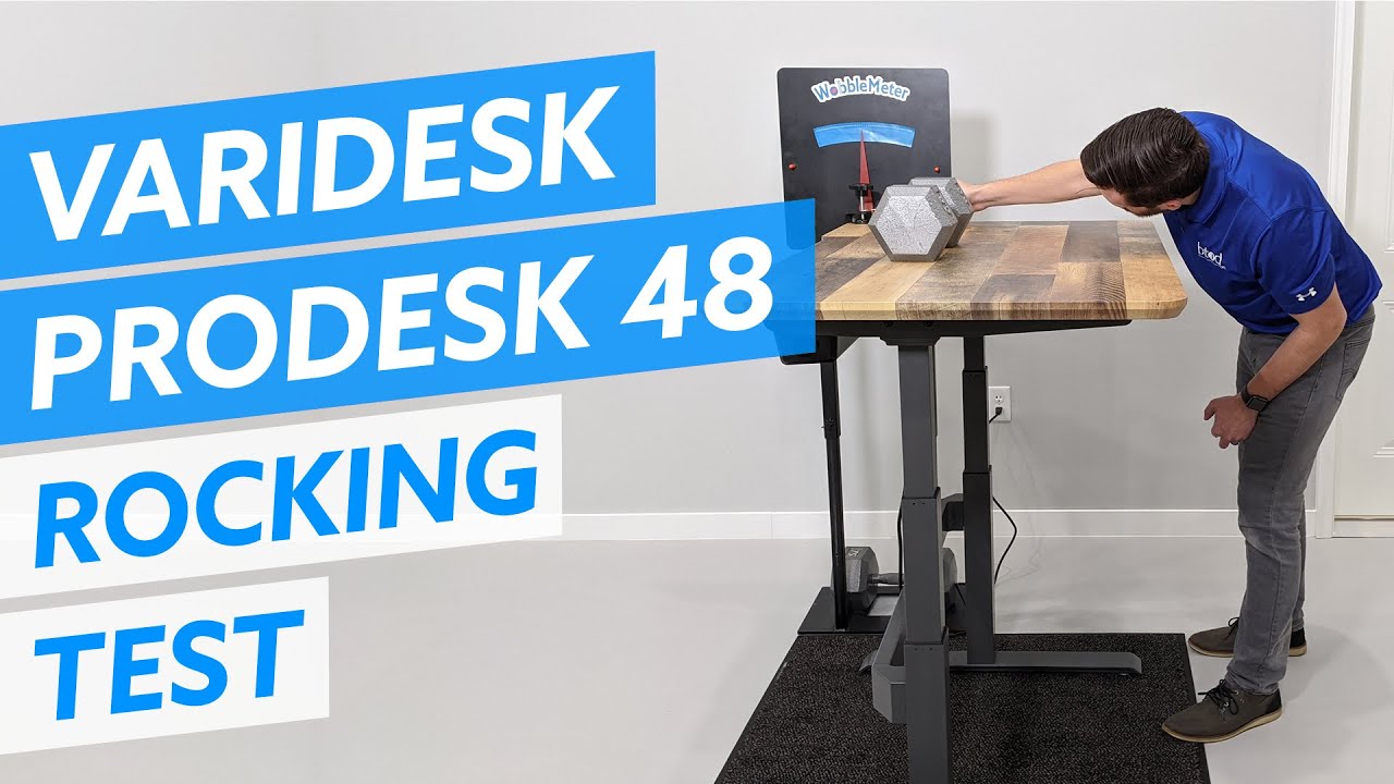 WobbleMeter: Rocking Deflection Stability Tests For VARIDESK ProDesk&reg; 48 Electric