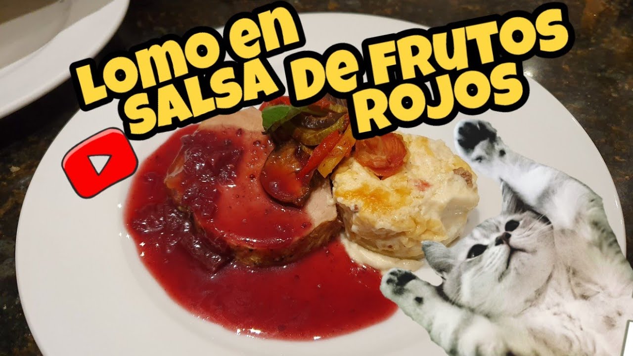 LOMO EN SALSA DE FRUTOS ROJOS | COCINA VLOGS