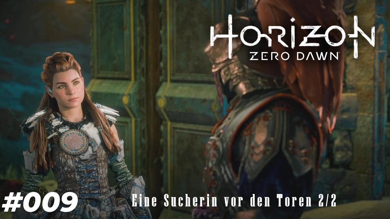 Horizon Zero Dawn: (#009) - Eine Sucherin vor den Toren 2/2