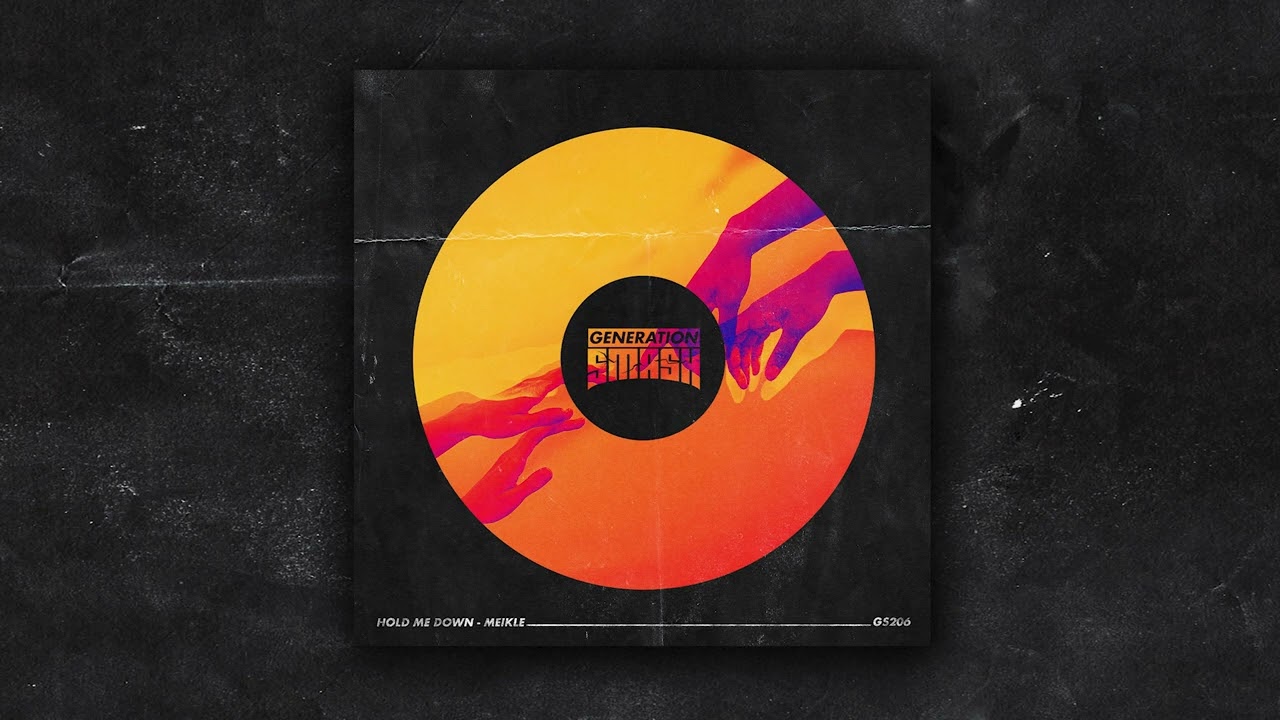 Meikle - Hold Me Down