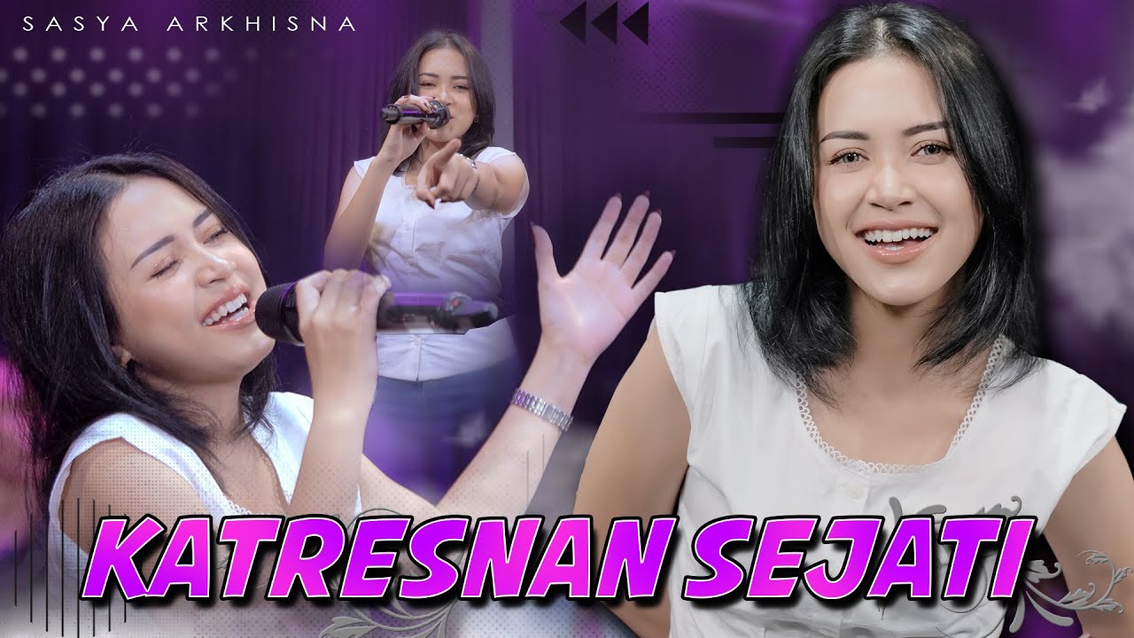 Sasya Arkhisna - Katresnan Sejati (Official Live Music) - Sa Music