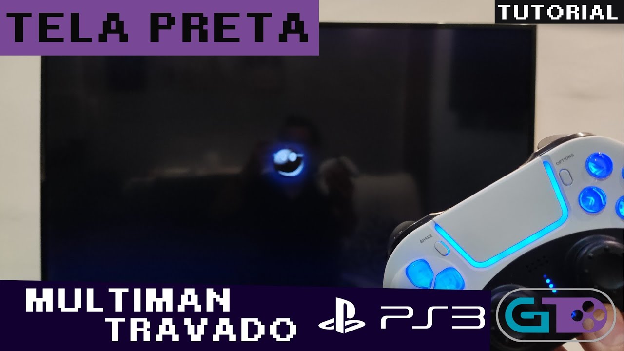 Multiman travado tela preta não abre no Ps3