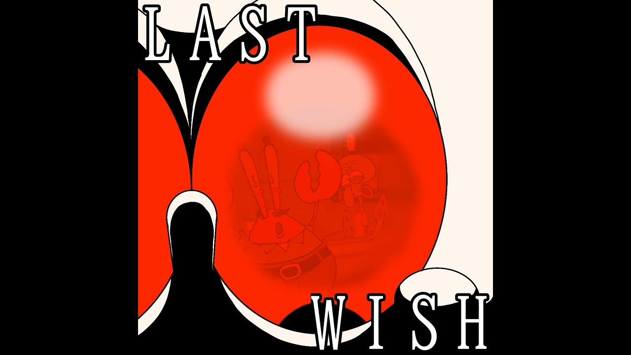 LAST WISH (Gameplay ver.) by RollsFI