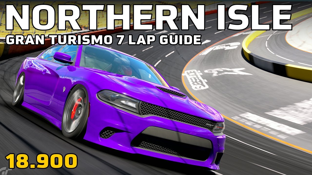 Przewodnik po okrążeniach GT7 Two Million Credit - Northern Isle Speedway - Dodge Charger SRT Hel...